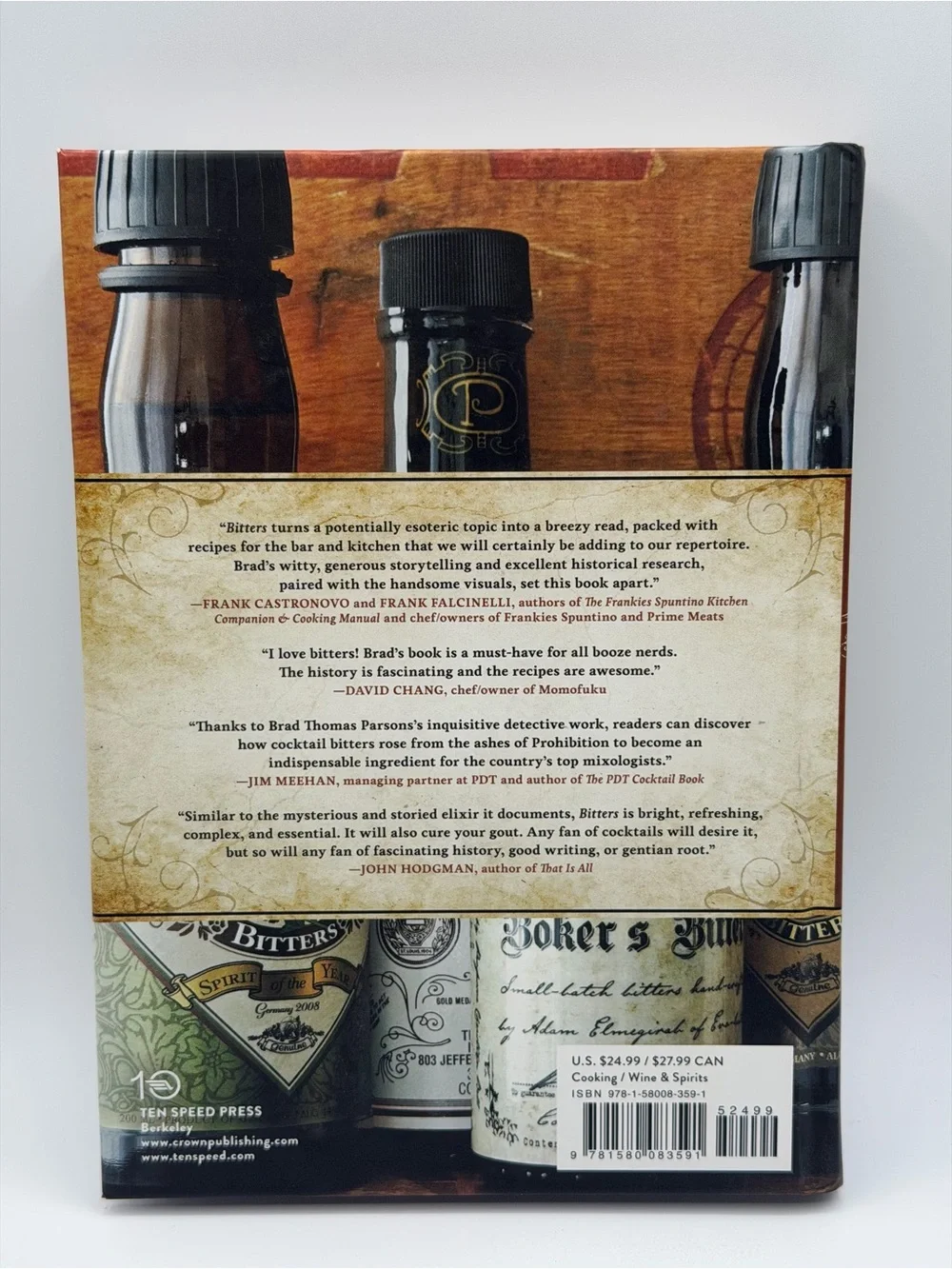 Bitters: A Spirited History of a Classic Cure-All, with Cocktails, Recipes HC